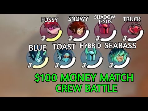 SNOWY, BUNNY, TRUCK, SHADOW JESUS vs BLUE, SEABASS, TOAST, HYBRID - $100 Money Match - Crew Battle