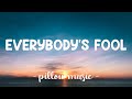 Everbody's Fool - Evanescence (Lyrics) 🎵