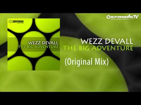 Wezz Devall - The Big Adventure (Original Mix)