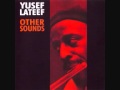 Yusef LATEEF "Minor mood" (1957)