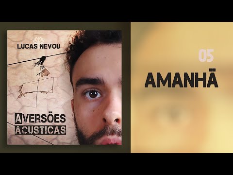 Amanhã video