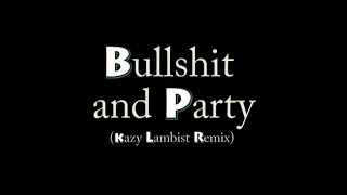 Kazy Lambist - Notorious Detour