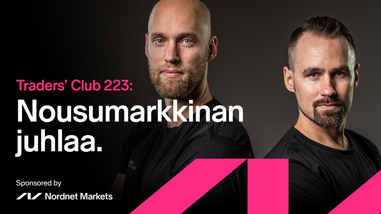Nousumarkkinan juhlaa | Traders' Club 223