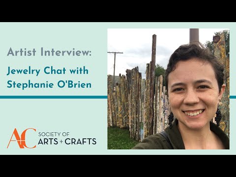 Artist Interview: Jewelry with Stephanie O'Brien