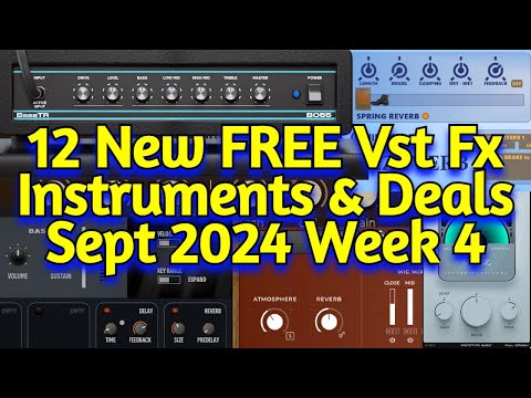 12 Best New FREE VST Effect Plugins, Vst Instruments Sample Packs & Deals - SEPTEMBER 2024 Week 4
