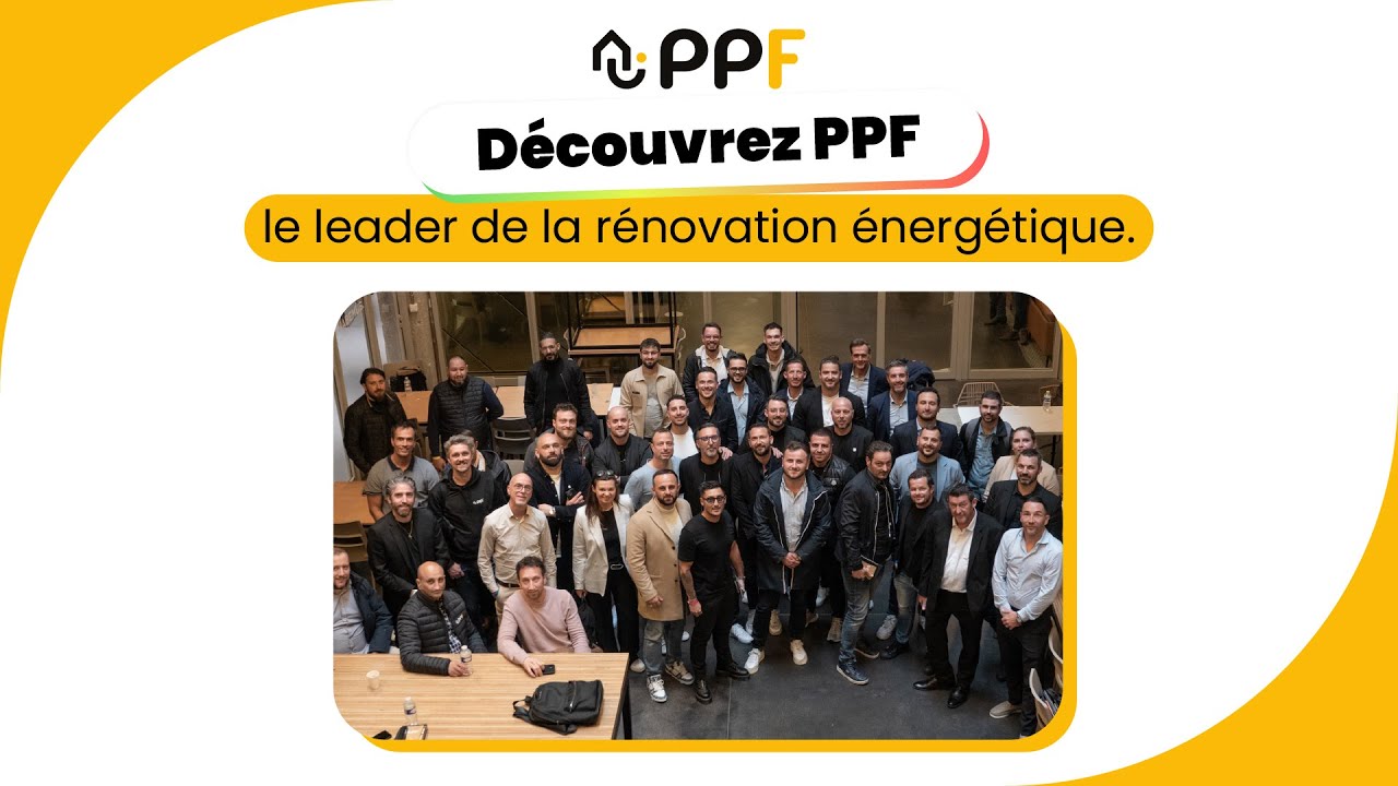 Rejoignez PPF, la franchise référence de la rénovation énergétique depuis 20 ans