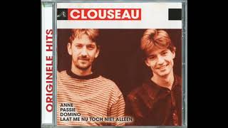 Clouseau ‎– Originele Hits - Afscheid Van Een Vriend