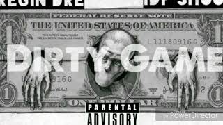 IDP Shoota - Dirty Game ft Foregin Dre (R.I.P Bankroll Fresh)