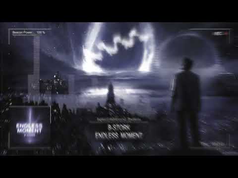 B-Stork - Endless Moment [Online Release]