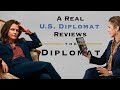 A Real Diplomat Reviews Netflix's 