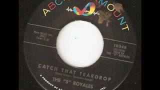 THE 5 ROYALES Catch That Teardrop ABC