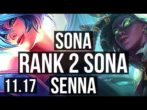 SONA & Vayne vs SENNA & Kai'Sa (SUPPORT) | Rank 2 Sona, 3/1/13 | NA Challenger | v11.17