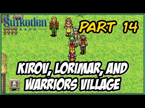 Suikoden 1 (PS1) - Walkthrough Part 14 | Secret Factory, Kirov, Lorimar, and Warriors Village