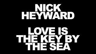 Love Is the Key by the Sea Music Video