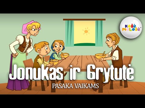 Pasaka - JONUKAS IR GRYTUTĖ. Iliustruotos Audio Pasakos Lietuviškai.