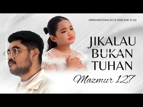 KARENA CINTAMU (MZM 127) - ABRAHAM EWALDO & DARLENE ELSA