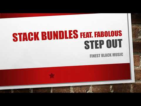 Stack Bundles feat. Fabolous - Step up (Dj Clue Remix)