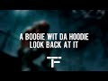 [TRADUCTION FRANÇAISE] A Boogie Wit Da Hoodie - Look Back At It