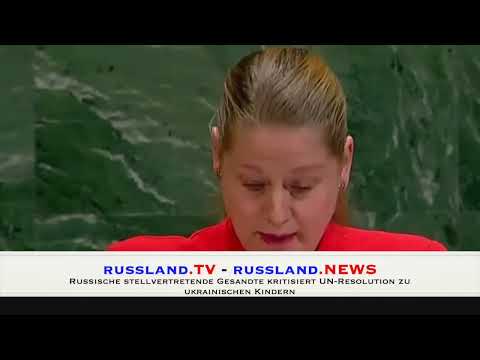 Russische stellvertretende Gesandte kritisiert UN-Resolution zu ukrainischen Kindern