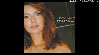 Shania Twain - You've Got A Way (Love To Infinity's Soul Classic) [HQ]