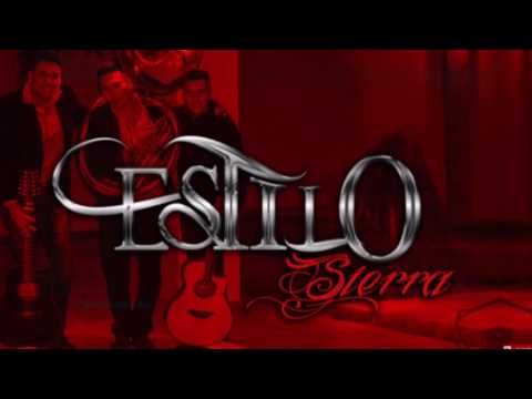 Estilo Sierra - Lo Malo Y Lo Bueno (Estudio 2017)