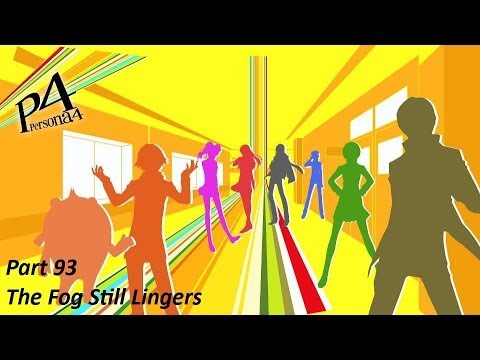 Shin Megami Tensei: Persona 4 Part 93: The Fog Still Lingers