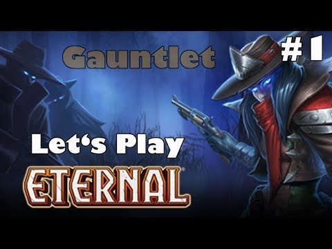 Learning the Game with the Gauntlet | Let's Play Eternal Card Game Part #1 | Blue Deck Gameplay