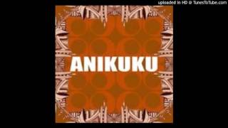 Anikuku Israeli Afrobeat Orchestra - (1) / Anikuku