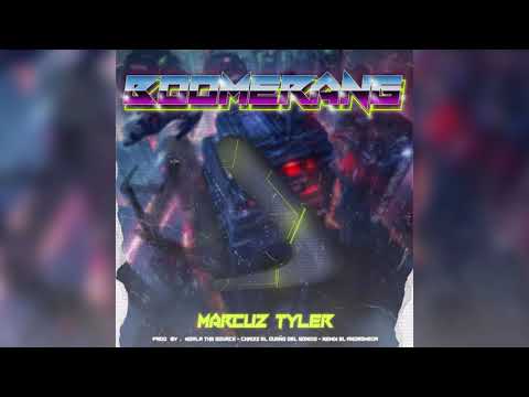 Marcuz Tyler - Boomerang