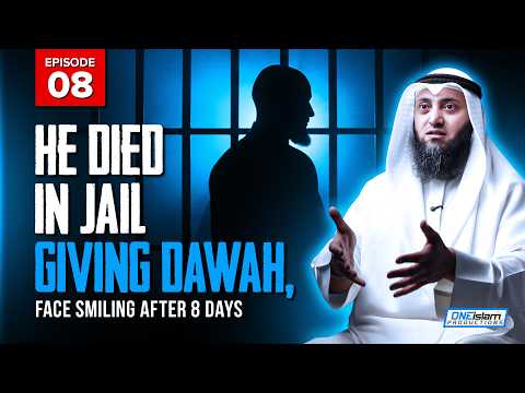 He Died in Jail Giving Dawah, Face Smiling After 8 Days | Stories Of Dead People Series | EP8 | S2