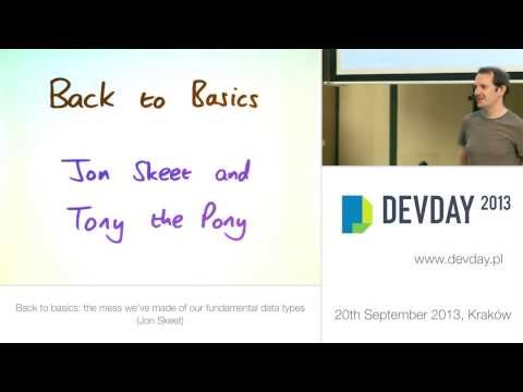 Jon Skeet - "Back to basics: the mess we've made of our fundamental data types"