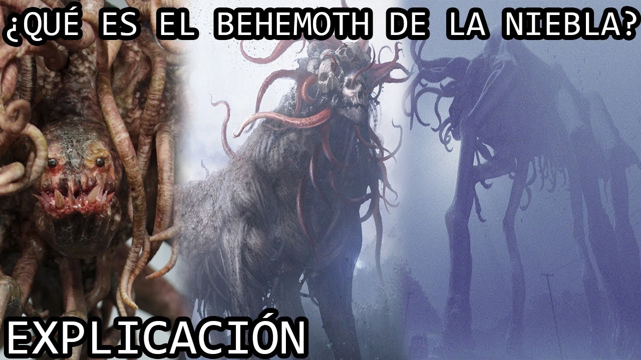 ¿Qué es el Behemoth de la Niebla? Toda la Mitología del Behemoth de La Niebla o The Mist Explicada