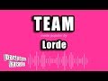 Lorde - Team (Karaoke Version)