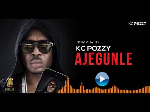 Kc Pozzy - Ajegunle