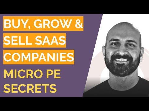 How to Buy, Grow & Sell SaaS Companies - Sujan Patel