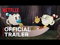 THE CUPHEAD SHOW! New Episodes | Official Trailer | Netflix