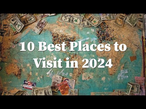 Discover the Top 10 Travel Destinations of 2024!