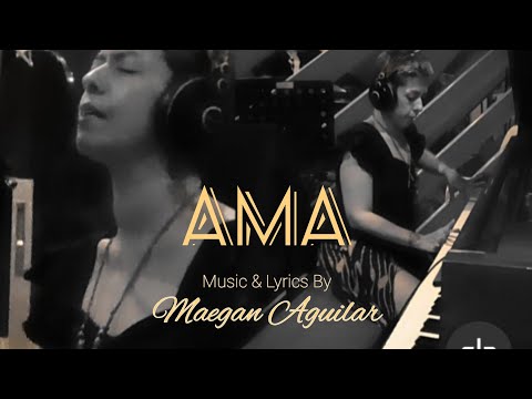 AMA (Lyric Video) Music & Lyrics by: Maegan Aguilar #fyp