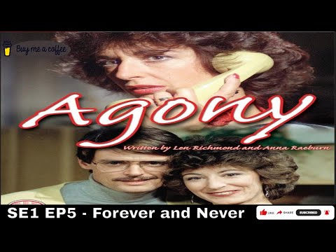 Agony (1979) SE1 EP5 - Forever and Never