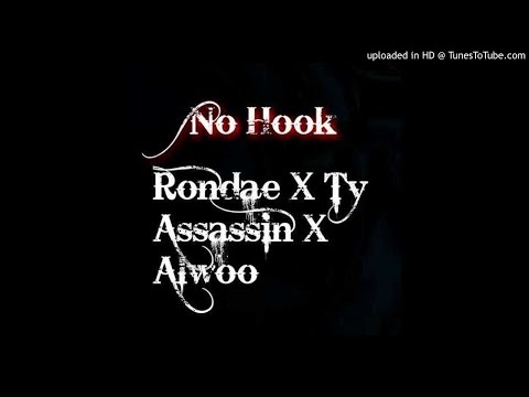 Rondae X Ty Assassin X Alwoo - No Hook