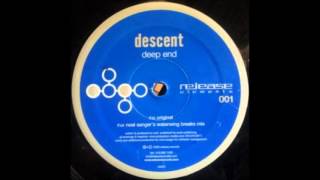 Descent - Deep End (Noel Sanger's Waterwing Breaks Mix) (12