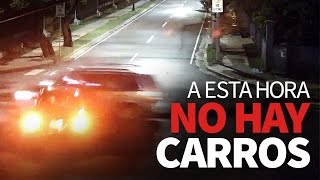 A esta hora no hay carros