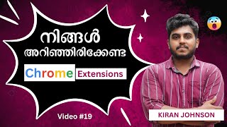 Best chrome extensions in 2025 for digital marketers | Malayalam | Kiran Johnson
