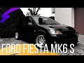 Ford Fiesta MK6 S Tuning