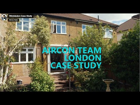 Getting Home Air Conditioning Installed in a hot London house in Wimbledon - a Customer's View