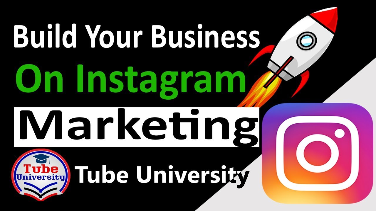 Instagram Mastery Guide to More Followers and Build Your Business || Tube University Tutorial
