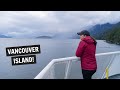 Ferrying to VANCOUVER ISLAND! (+ road trip to Tofino)