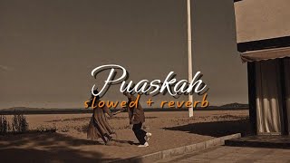 Download lagu PUASKAH - WALI || SLOWED   REVERB || LIRIK  mp3