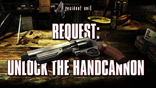 Resident Evil 4 - Paid Request: Unlock The Handcannon