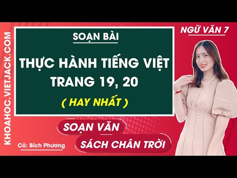 Soạn bài Thực hành tiếng Việt lớp 7 trang 19 Tập 1 | Chân trời sáng tạo